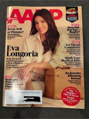 AARP Magazine - April/May 2026 - Eva Longoria - NEVER READ!   health magazines